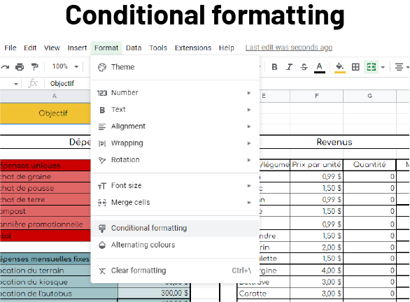 Google spread sheet showing where to access ‘conditional formatting’ function.